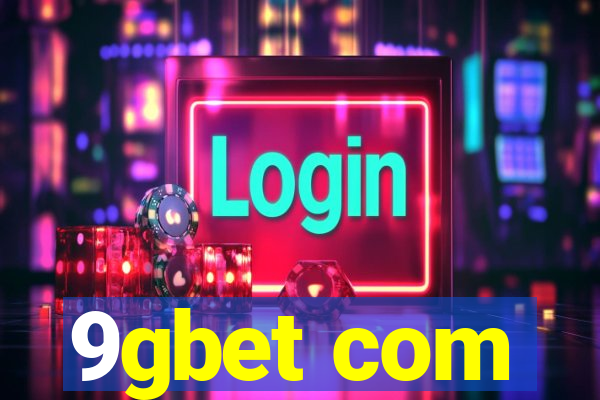 9gbet com